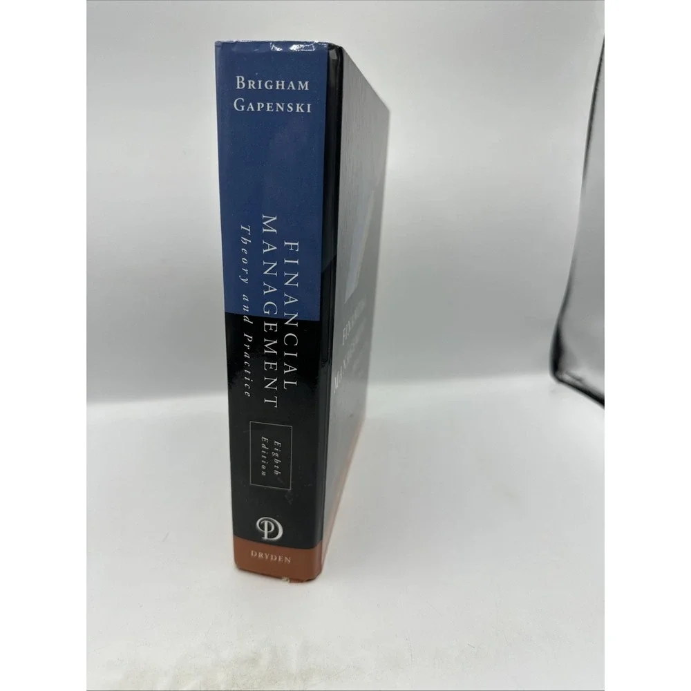 Financial Management: Theory and Practice (Dryden Press Series in Finance) 1997